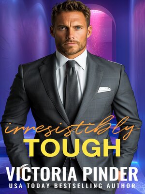 cover image of Irresistibly Tough